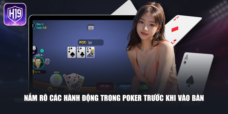 Nắm rõ các hành động trong poker trước khi vào bàn